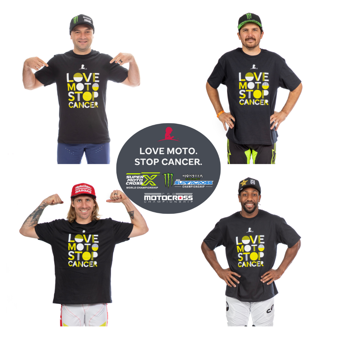 Love Moto. Stop Cancer. graphic with Cooper Webb, Jason Anderson, Justin Barcia and Malcolm Stewart