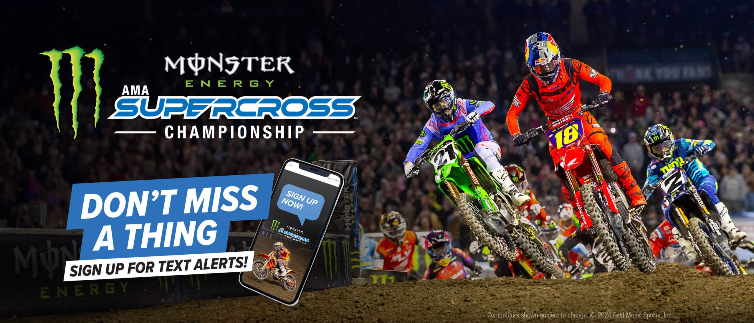 Photo of Supercross action with graphic: Monster Energy Supercross - Don't Miss a Thing - Sign up for Text Alerts