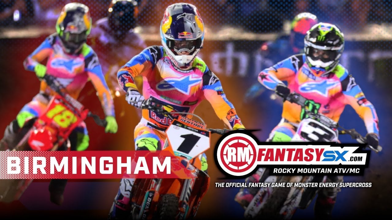 Graphic with photo of Jett Lawrence, Chase Sexton and Eli Tomac with caption: Birmingham - RM Fantasy SX.com - Rocky Mountain ATV - The official fantasy game of Monster Energy Supercross