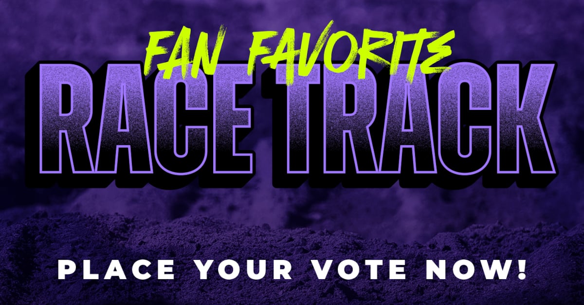 Fan Favorite race track - place your vote now!