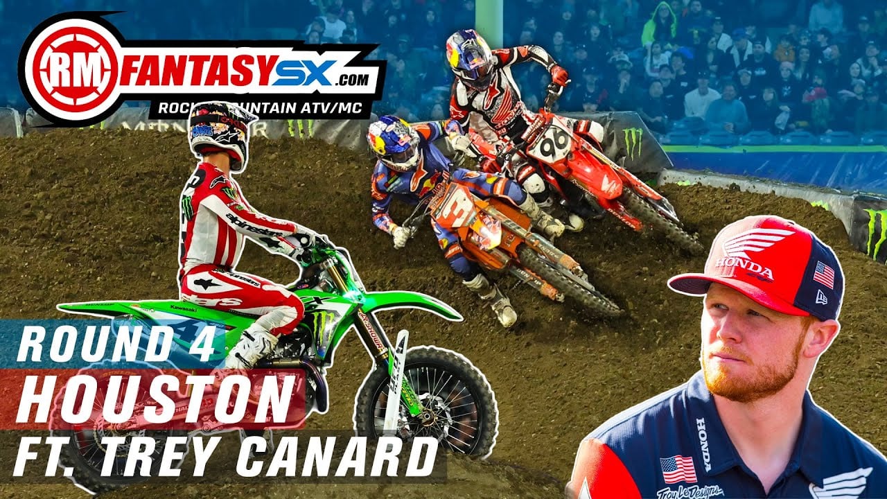 Graphic with RMFantasySX logo - title: Round 4 Houston ft. Trey Canard - photos of Sexton, Tomac and Hunter Lawrence